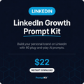 LinkedIn Growth Prompt Kit - 60 AI Prompts to Build Your Personal Brand